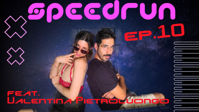 speedrun10 valepietroluongo