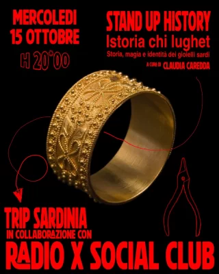 Mercoledi 15 Ottobre alle 20:00 

*Istoría chi lughet*
storia, magia e identità nei gioielli sardi

stand up history* a cura di *Claudia Caredda* di @trip_sardinia 

con il contributo di: *Gilberto Saba* (orefericeria Giesse Galdino Saba) e *Silvia Alchimia Sarda*

Descrizione 

Quello dei gioelli sardi è un valore prima di tutto culturale, sociale, identitario. Attraverso la qualità esprime l’atavica ricerca dell’uomo nei confronti del bello, specchio di verità. Attraverso i simboli manifesta l’identità e, attraverso il tramandarsi dei sapere e delle tecniche, tende un filo che lega una generazione a un’altra. Ma c’è anche un altro aspetto che rivela le vibrazioni più recondite della società sarda, le sue paure e i suoi desideri: il potere magico attribuito ai gioielli. Così che da un monile si passa a un amuleto, il tangibile diventa intangibile e il metallo uno scrigno di potere. 

Questa stand up history, a cura di Claudia Caredda, sviscererà il poliedrico valore dei gioielli sardi e terminerà con una esposizione/esibizione di due artigiani del gioiello sardo che ne esprimono insieme tradizione e innovazione:

Gilberto Saba (terza generazione dell’orfeciferia Galdino Saba) e Silvia Alchimia Sarda. 

Dettagli 

Formula aperitivo:
Trancio di pinsa + birra 0,40 / spritz / vino + lezione intrattenimento

15€

Info e prenotazione tavoli:
Trip Sardinia
3920508181 / 3934417811 (anche whatsapp)
info@tripsardinia.com
Radio X Social Club
3891310628

*Cos’è una STAND UP HISTORY: sulla falsa riga delle stand up comedy, spettacoli comici informali in cui l’attore si esibisce in piedi, la stand up history, format di Trip Sardinia dal 2021, è una lezione di divulgazione storica in piedi, basata su tecniche di comunicazione efficace, da svolgere nei contesti più svariati: bar, locali, luoghi di cultura, piazze, case private.