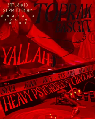 Sat 18 ** 10 //// 21 pm to 01 am 
@yallah__ya 👹 @yaprakkirdok 🤟🏼
**we rollin 🎶